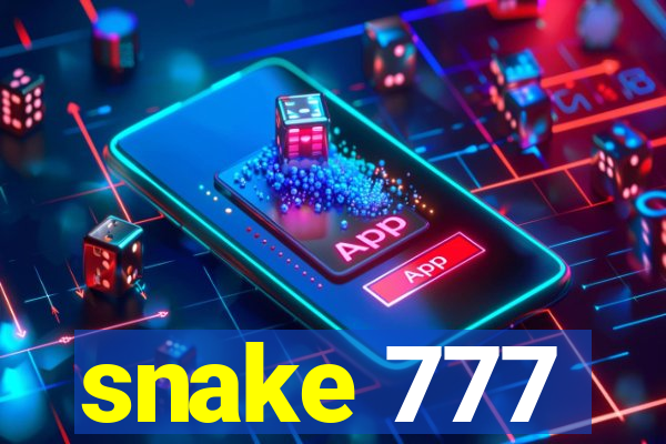 snake 777